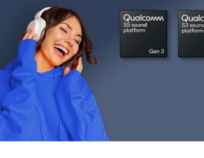Qualcomm Introduces Two Next Generation S3 Gen 3 & S5 Gen 3 Sound Platforms