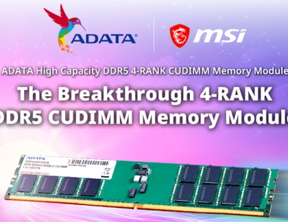ADATA and MSI Launch the World’s First 4-RANK DDR5 CUDIMM Memory Module
