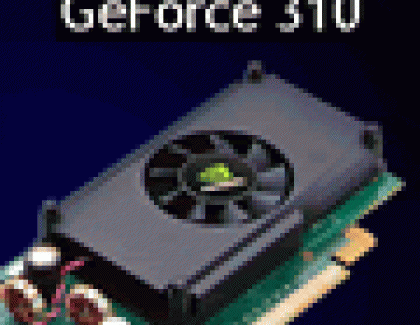 Nvidia Releases The GeForce 310 Graphics Card