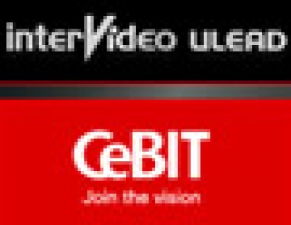 InterVideo and Ulead Demo Blu-ray Solutions at CeBIT