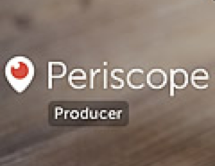 Twitter's Periscope Extends Beyond Phones With Periscope Video Producer