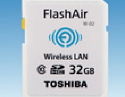 Toshiba Introduces 32 GB FlashAir SDHC Memory Card