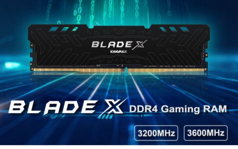 KINGMAX Launches New DDR4 Blade X Gaming RAM, Delivering Powerful Performance for Intel/AMD Platforms