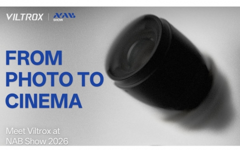 Viltrox to Showcase Expanding Imaging System at NAB Show 2026