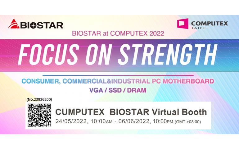 BIOSTAR ANNOUNCES EXCITING PRODUCT NEWS AT COMPUTEX 2022