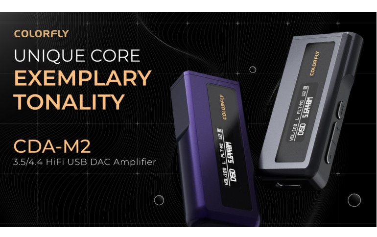 COLORFLY Launches CDA-M2 Hi-Fi USB DAC Amplifier