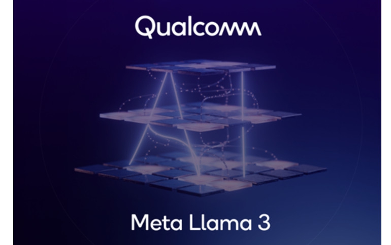 Qualcomm Enables Meta Llama 3 to Run on Devices Powered by Snapdragon