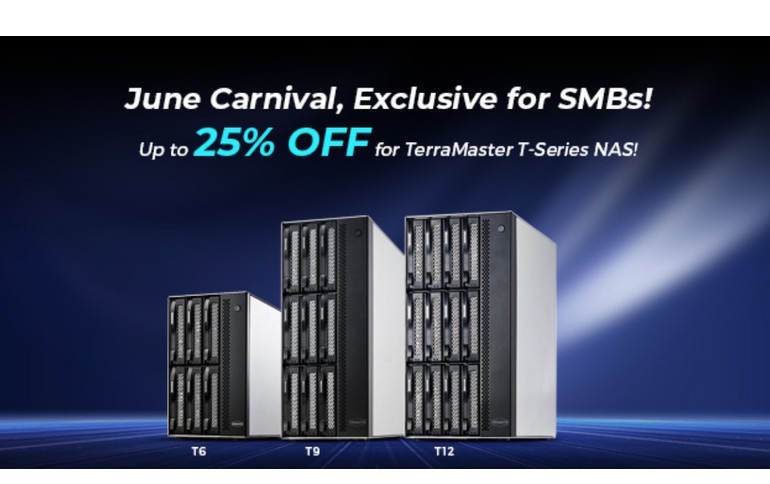 TERRAMASTER T-SERIES NAS GLOBAL JUNE CARNIVAL UP TO 25% OFF EXCLUSIVE FOR SMBS