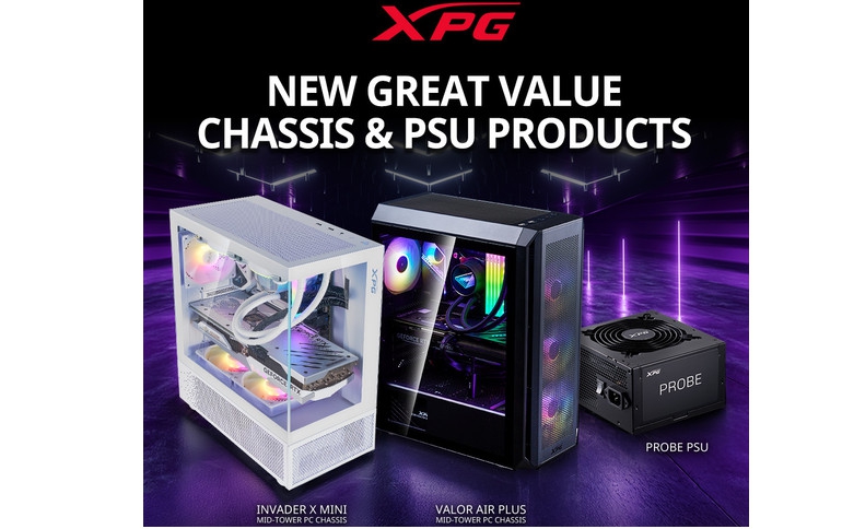 XPG LAUNCHES NEW GREAT VALUE CHASSIS & PSU PRODUCTS