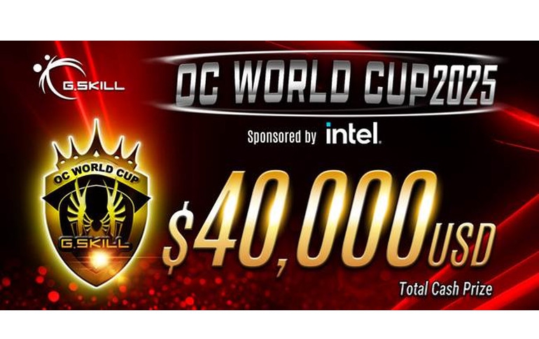 G.SKILL Announces OC World Cup 2025 Competition with $40,000 USD Total Cash Prize Pool