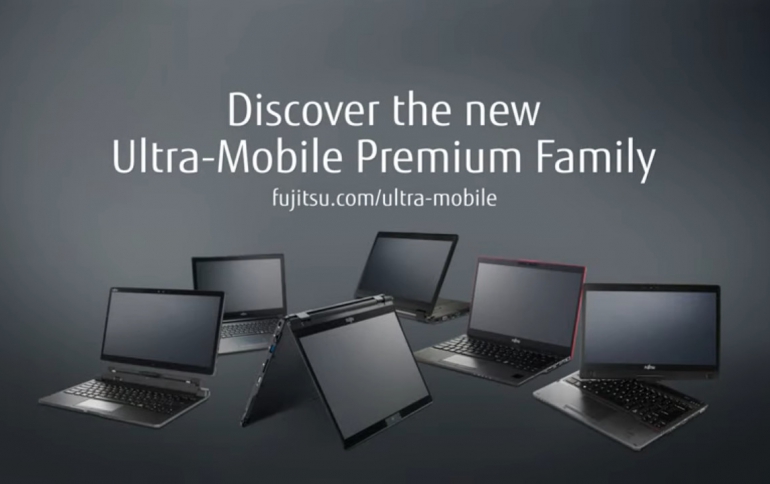 Fujitsu Launches Seven New Models of Enterprise Notebooks and Tablets in 3 Series