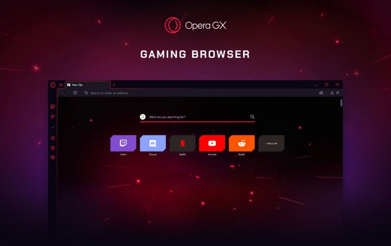 Opera Opens Access to Gaming Browser, Opera GX