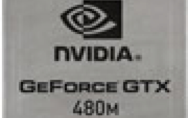 Nvidia Brings The Fermi Architecture to Notebooks With the New GeForce GTX 480M 