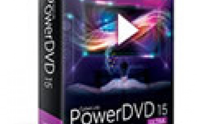 CyberLink Launches PowerDVD 15